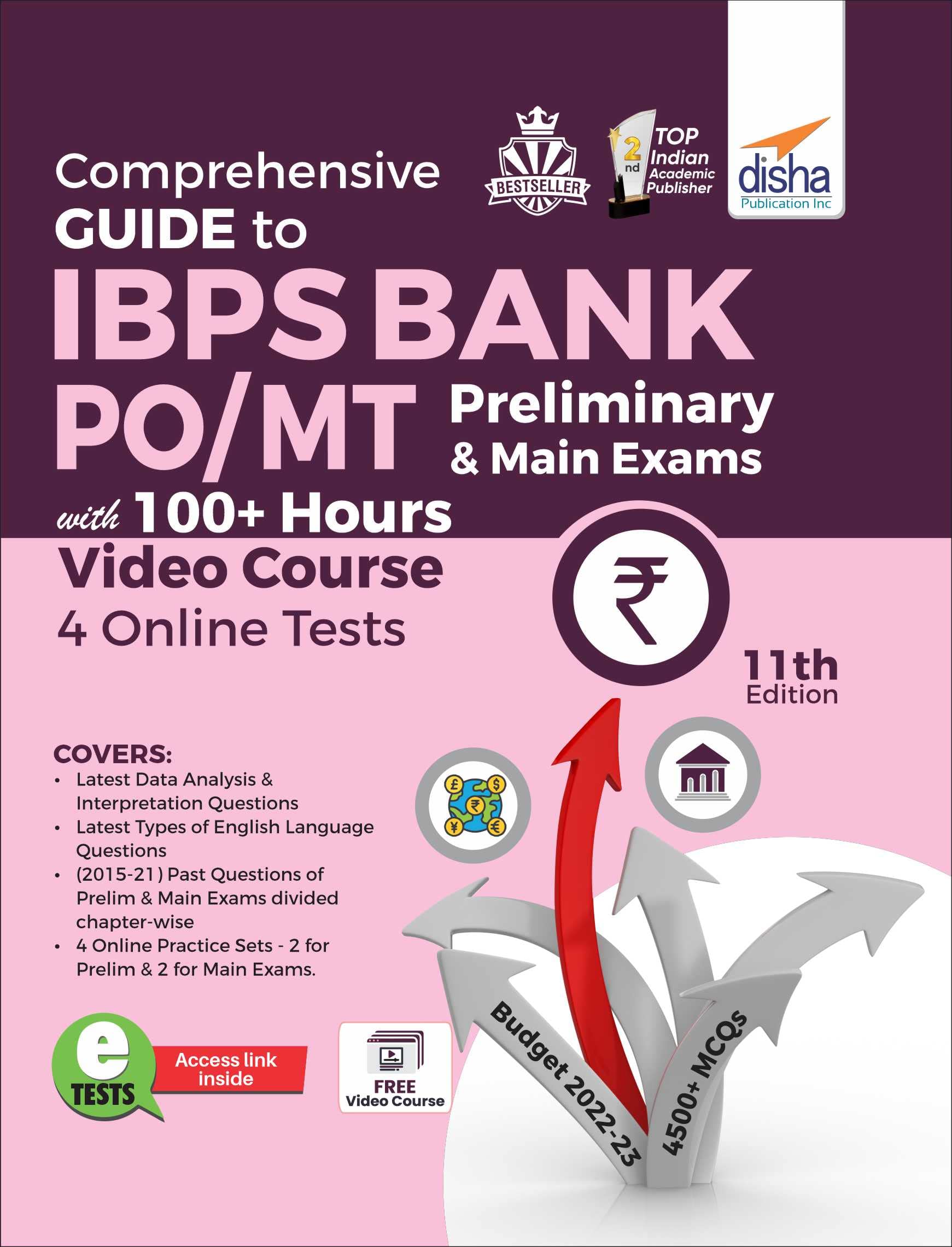 Comprehensive Guide To Ibps Bank Po/ Mt Preliminary & Main Exams With 100+ Hours Video Course & 4 Online Tests (11Th Edition)