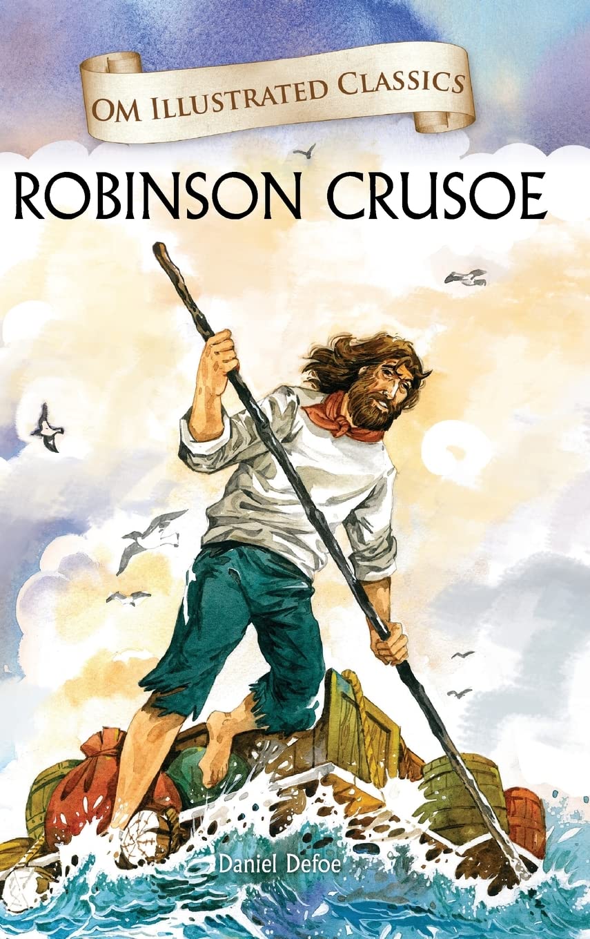 Children Classics  Robinson Crusoe  Illustrated Abridged Classics with Practice Questions (Om Illustrated Classics for Kids)