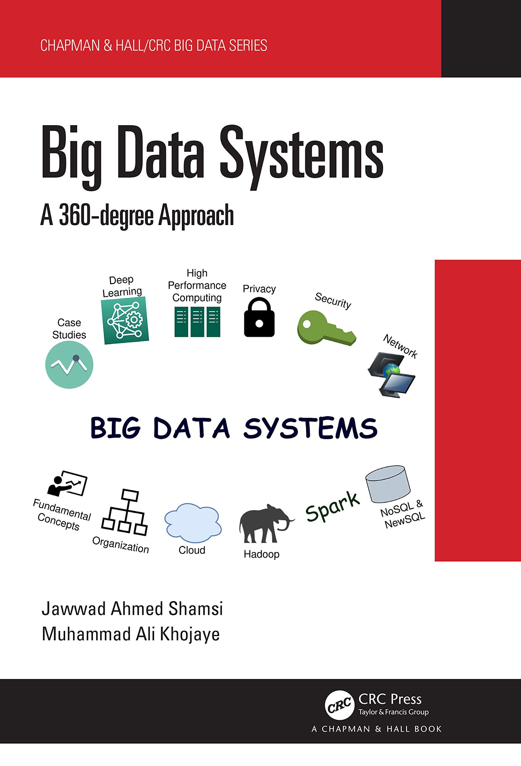 Big Data Systems (Chapman & Hall/CRC Big Data Series)