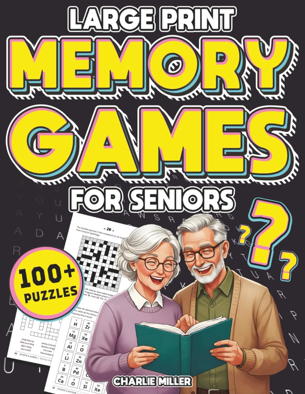 Memory Games For Seniors (Large Print): A Fun Activity Book With Brain Games, Word Searches, Trivia Challenges, Crossword Puzzle