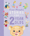 FiveMinute Stories for 2 Year Olds: with 7 Stories, 1 for Every Day of the Week