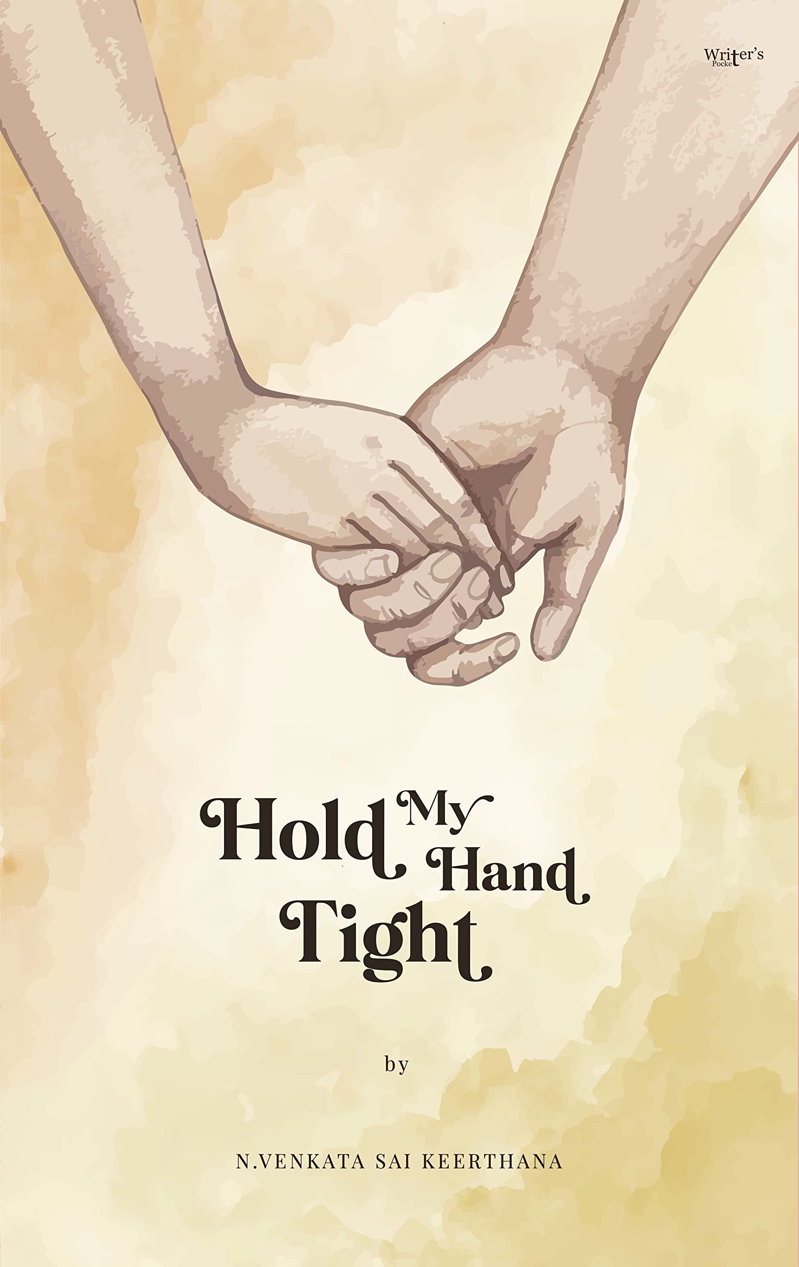 Hold My Hand Tight