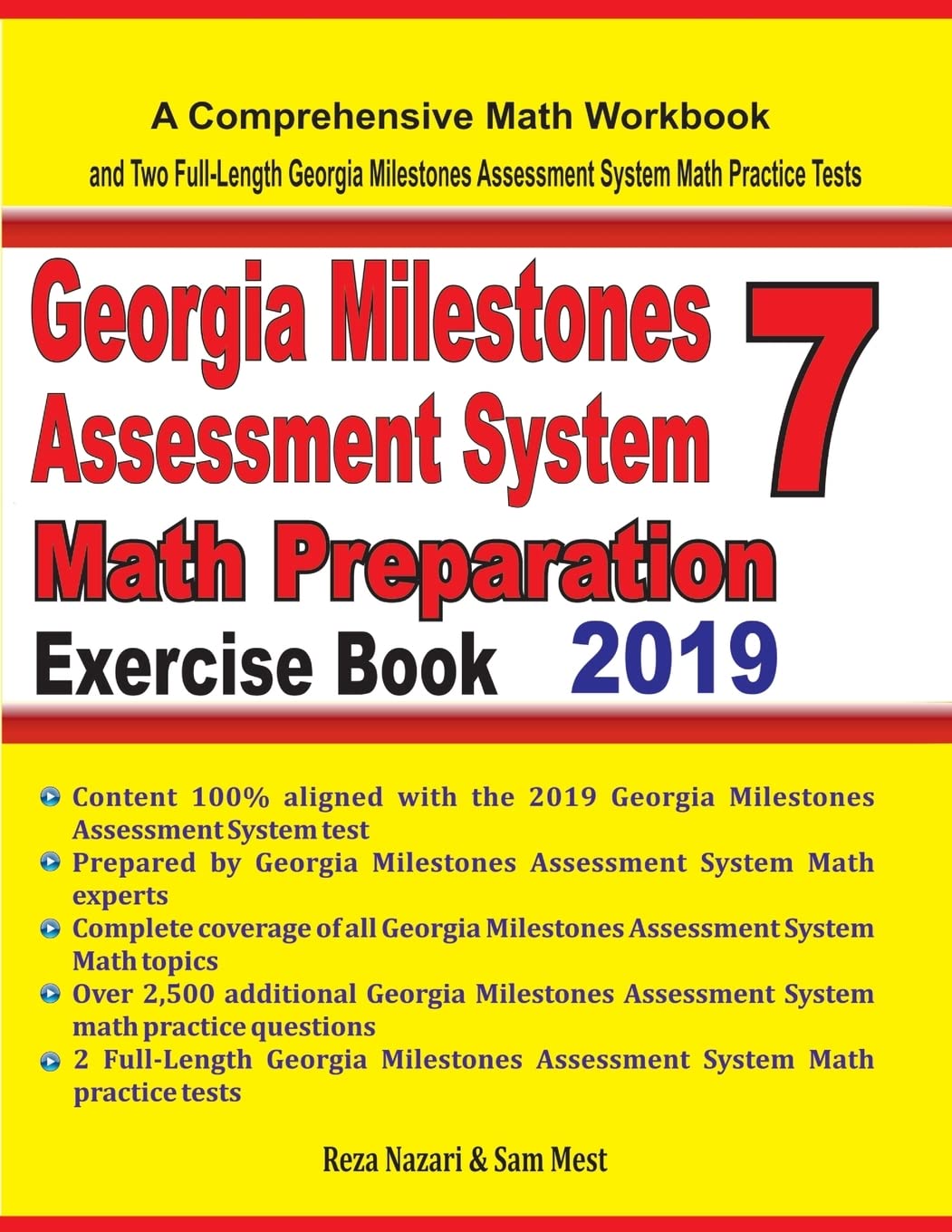 Georgia Milestones Assessment System 7 Math Preparation Exercise Book: A Comprehensive Math Workbook and Two FullLength Georgia