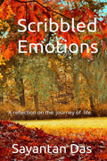 Scribbled Emotions : A Reflection On The Journey Of Life