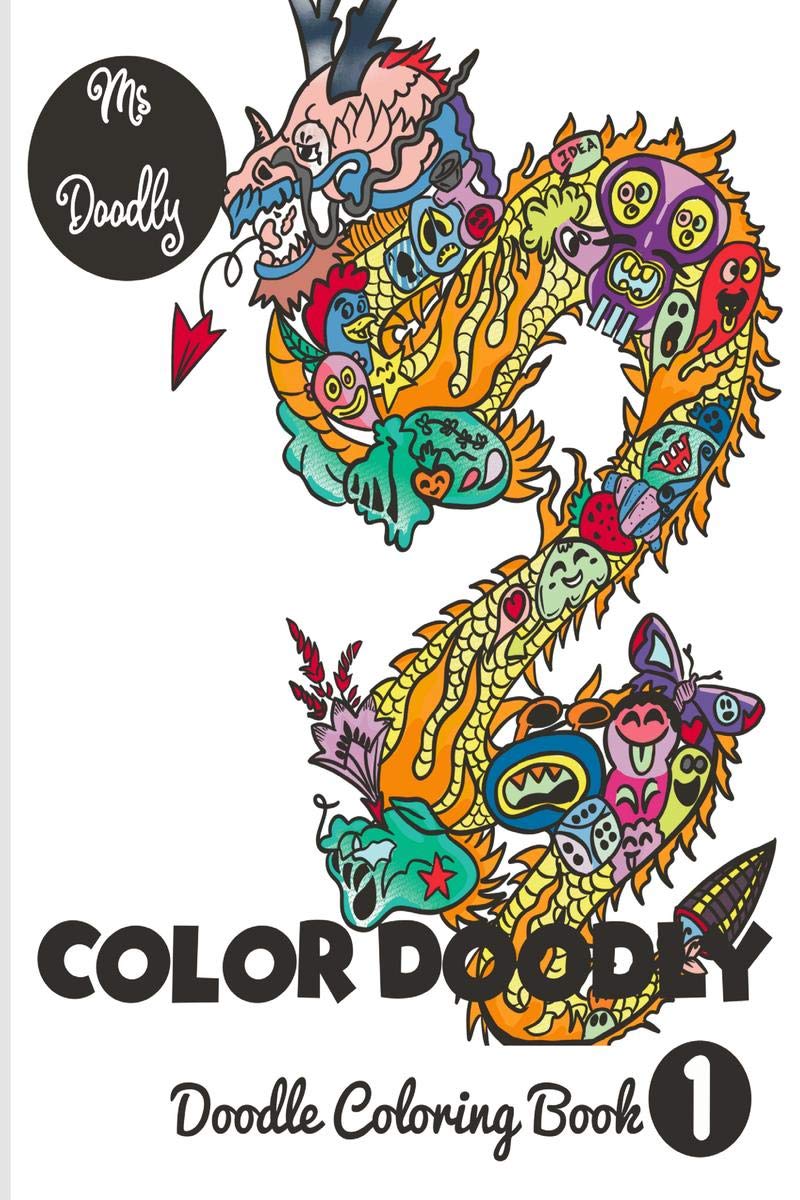 Color Doodly  Doodle Coloring Book  Volume  1