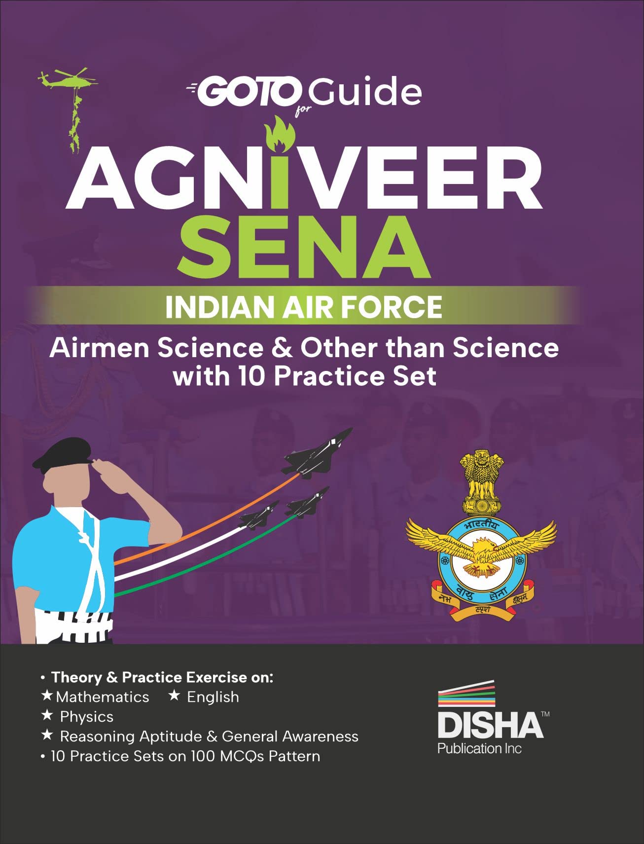 Goto Guide For Agniveer Sena Indian Air Force Airmen Science & Other Than Science Group X & Y