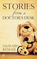 Stories From A DoctorS Desk