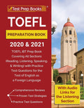 TOEFL Preparation Book 2020 and 2021: TOEFL iBT Prep Book Covering All Sections (Reading, Listening, Speaking, and Writing) with