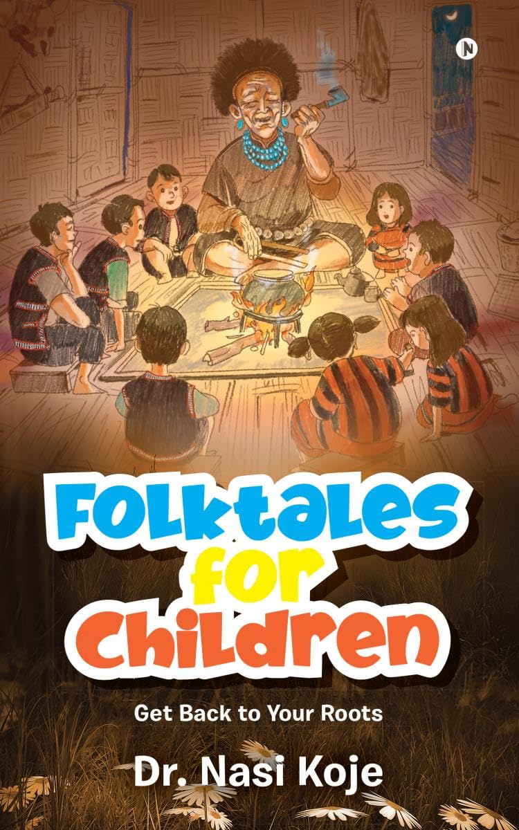 Folktales for Children : Get Back to Your Roots