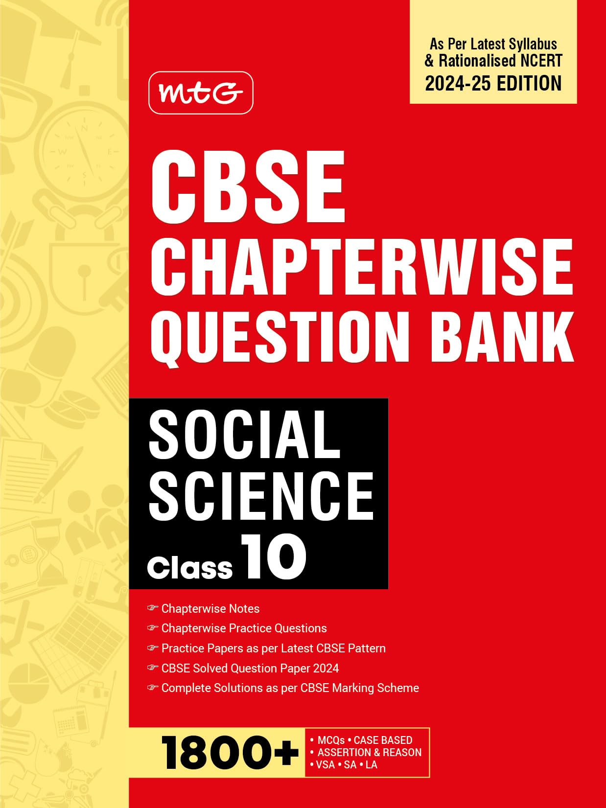 MTG CBSE Class 10 Chapterwise Question Bank SocialScience For 2025 Board Exam | As Per Latest CBSE Syllabus & Rationalised NCERT