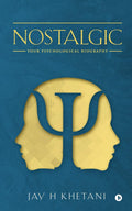 Nostalgic : Your Psychological Biography