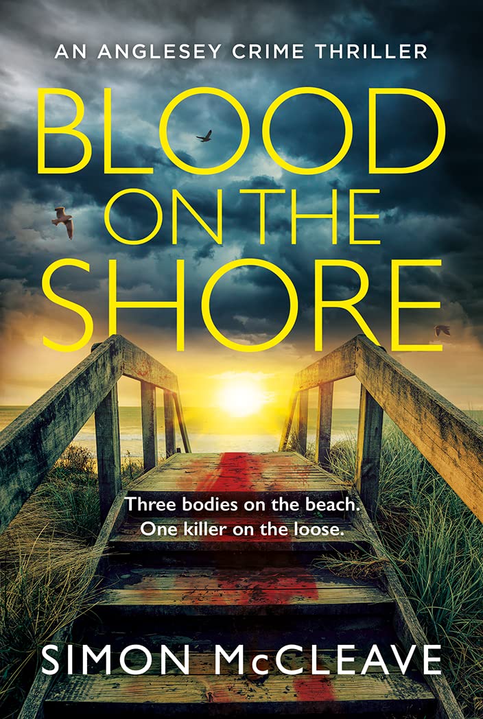 Blood on the Shore: The brand new, pulsepounding serial killer crime thriller from bestselling sensation Simon McCleave (The An