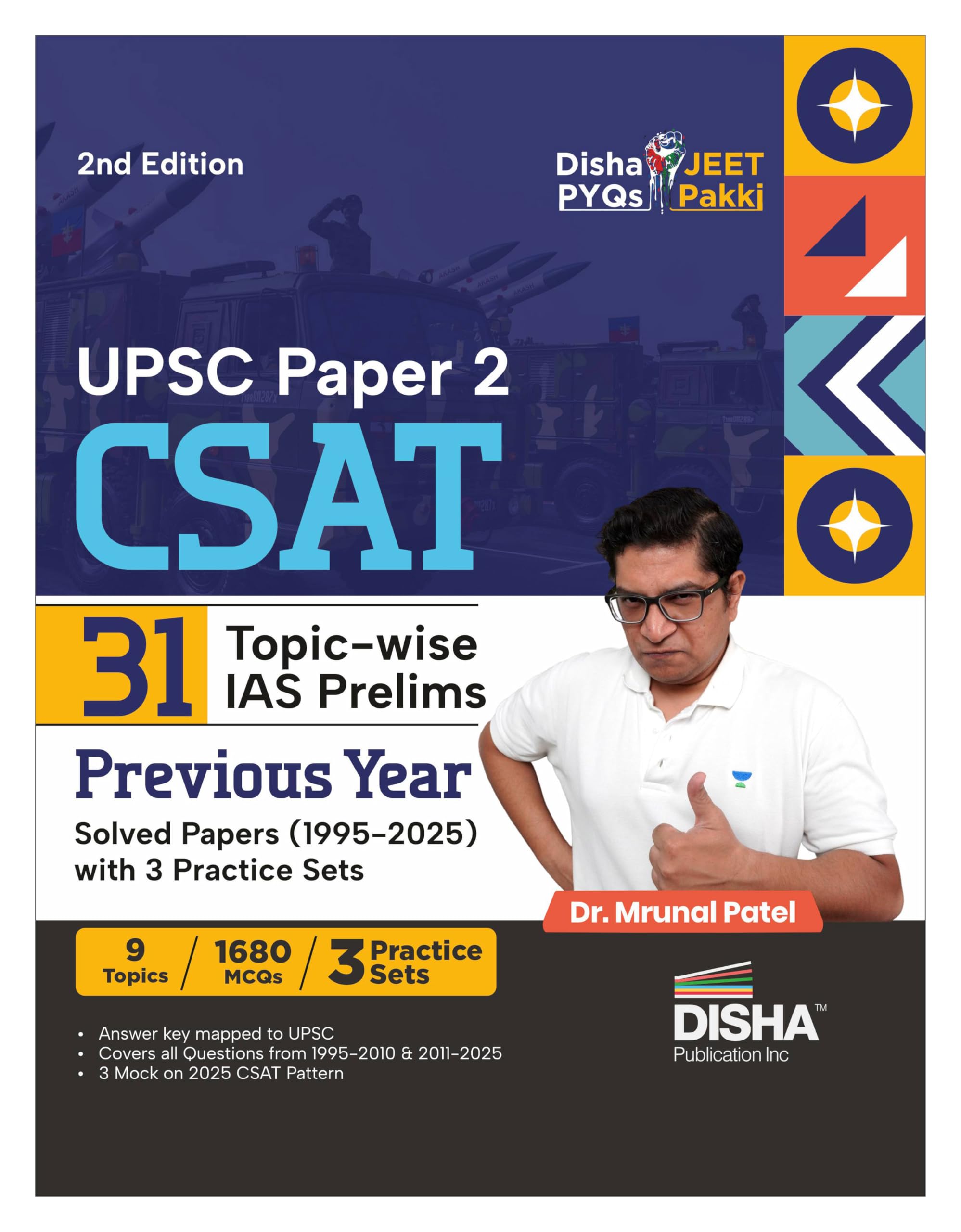 Disha Upsc Paper 2 Csat 31 TopicWise Ias Upsc Prelims Previous Year Question Papers (1995  2025) With 3 Practice Sets | Civil 