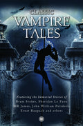 Classic Vampire Tales