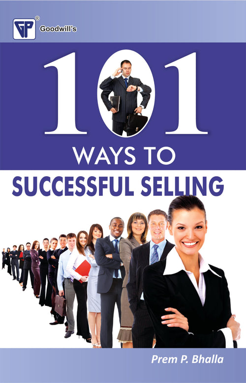 101 Ways to Successful Selling