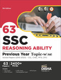 63 Ssc Reasoning Ability Previous Year TopicWise Solved Papers (2010  2023)  Cgl, Chsl, Mts, Cpo 5Th Edition | 2400+ Gneral I