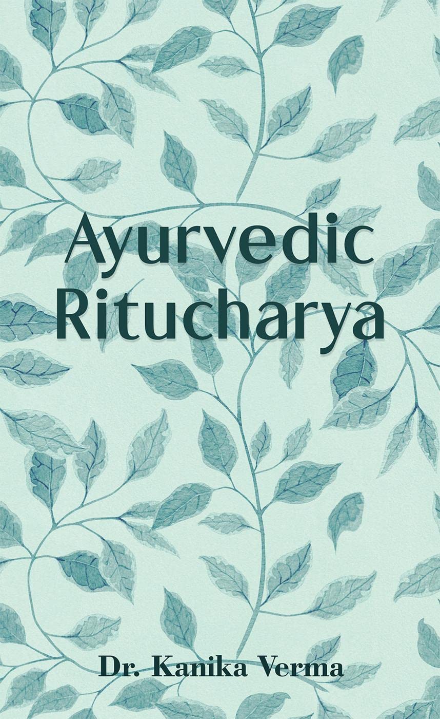 Ayurvedic Ritucharya