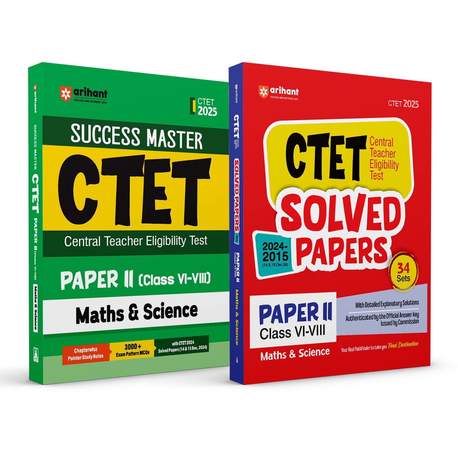 Arihant CTET 2025 Math & Science Class VIVIII (Paper2) Study Guide & Solved Papers (20242015) Combo | English Medium