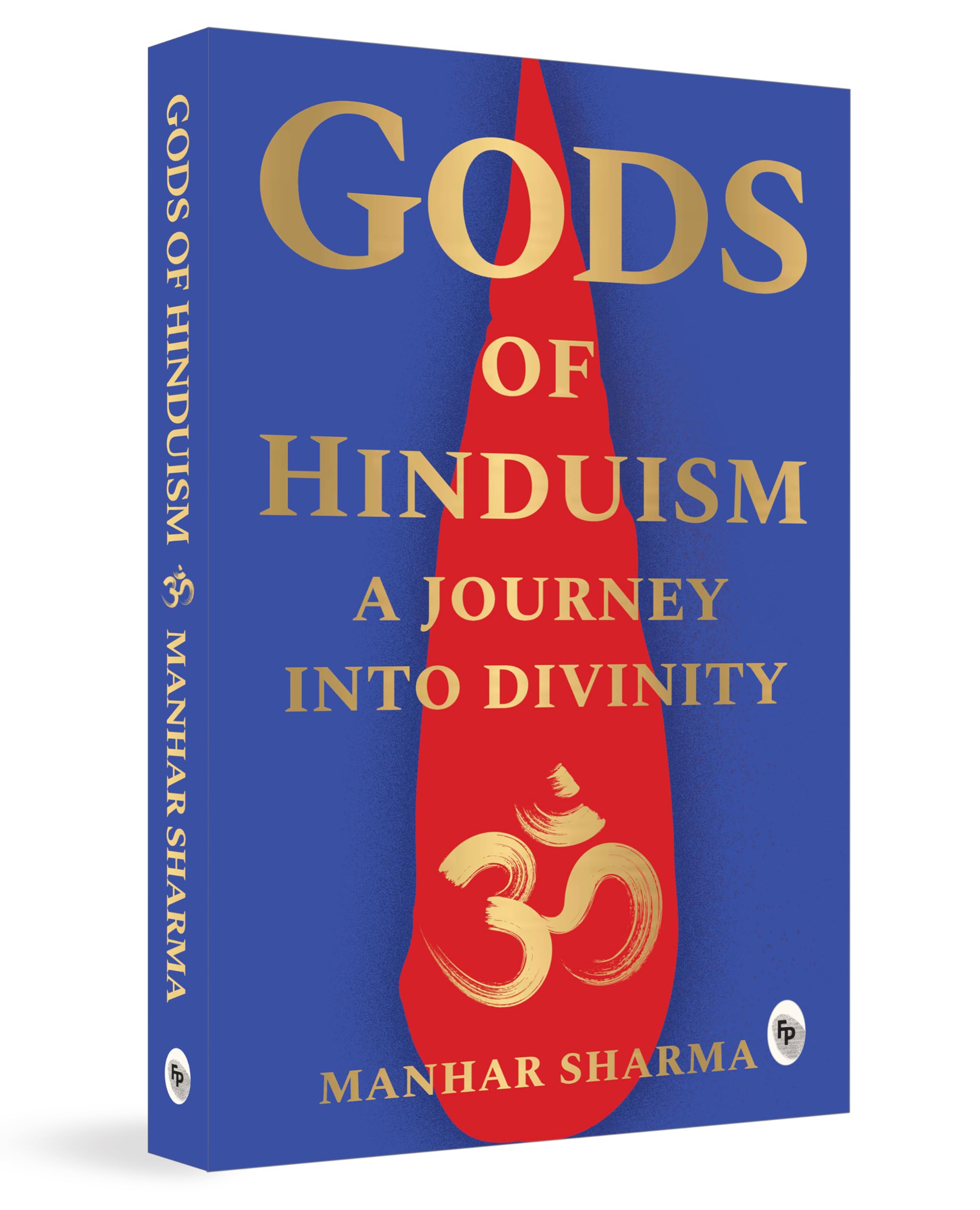 Gods Of Hinduism: A Journey Into Divinity