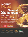Ncert Digest General Science Old + New Ncert Class Vi Xii Concepts In One Liner Format For Upsc & State Psc Civil Services Exams