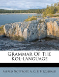 Grammar Of The Kollanguage