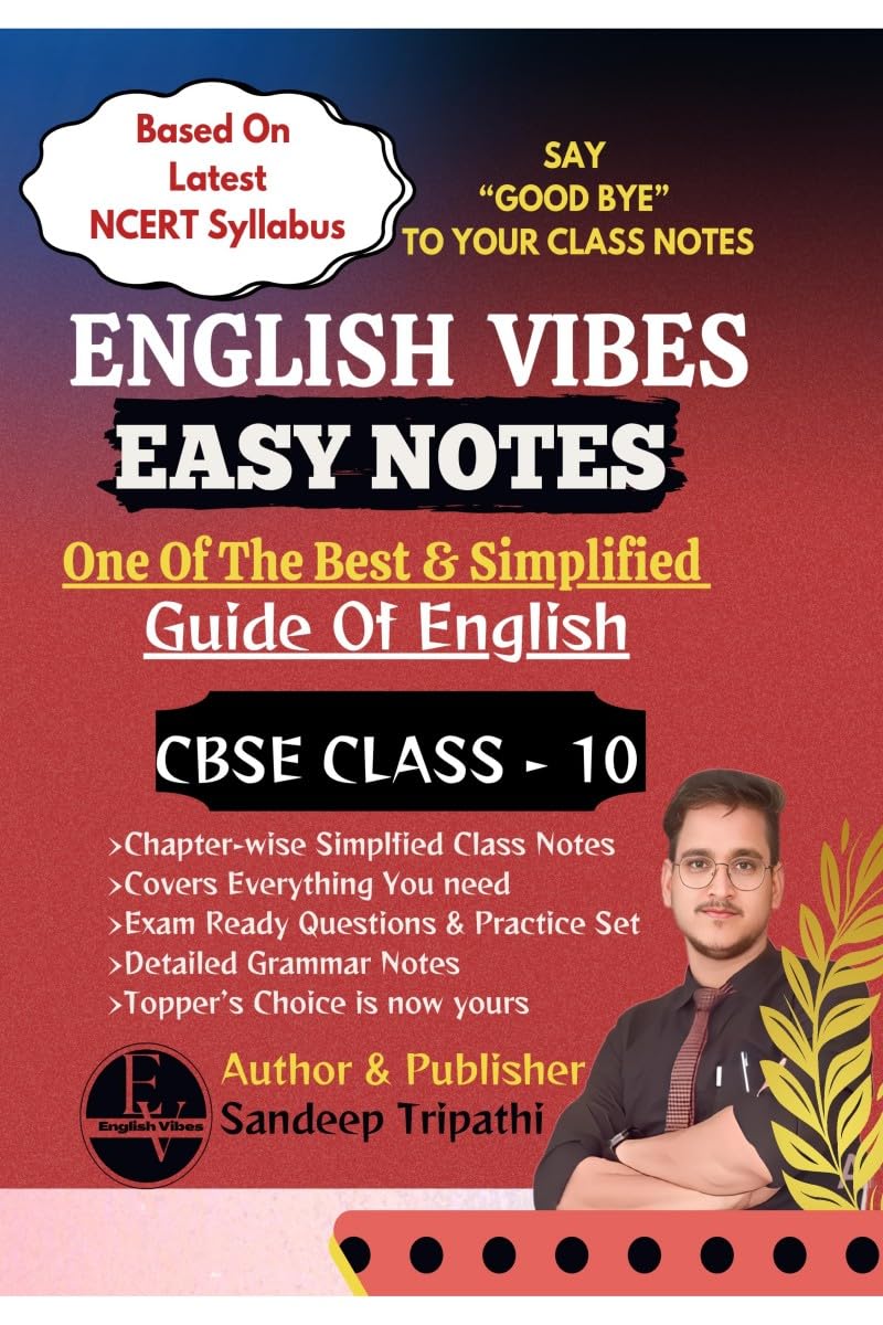 English Vibes Easy Notes CBSE X: English Language & Literature 184