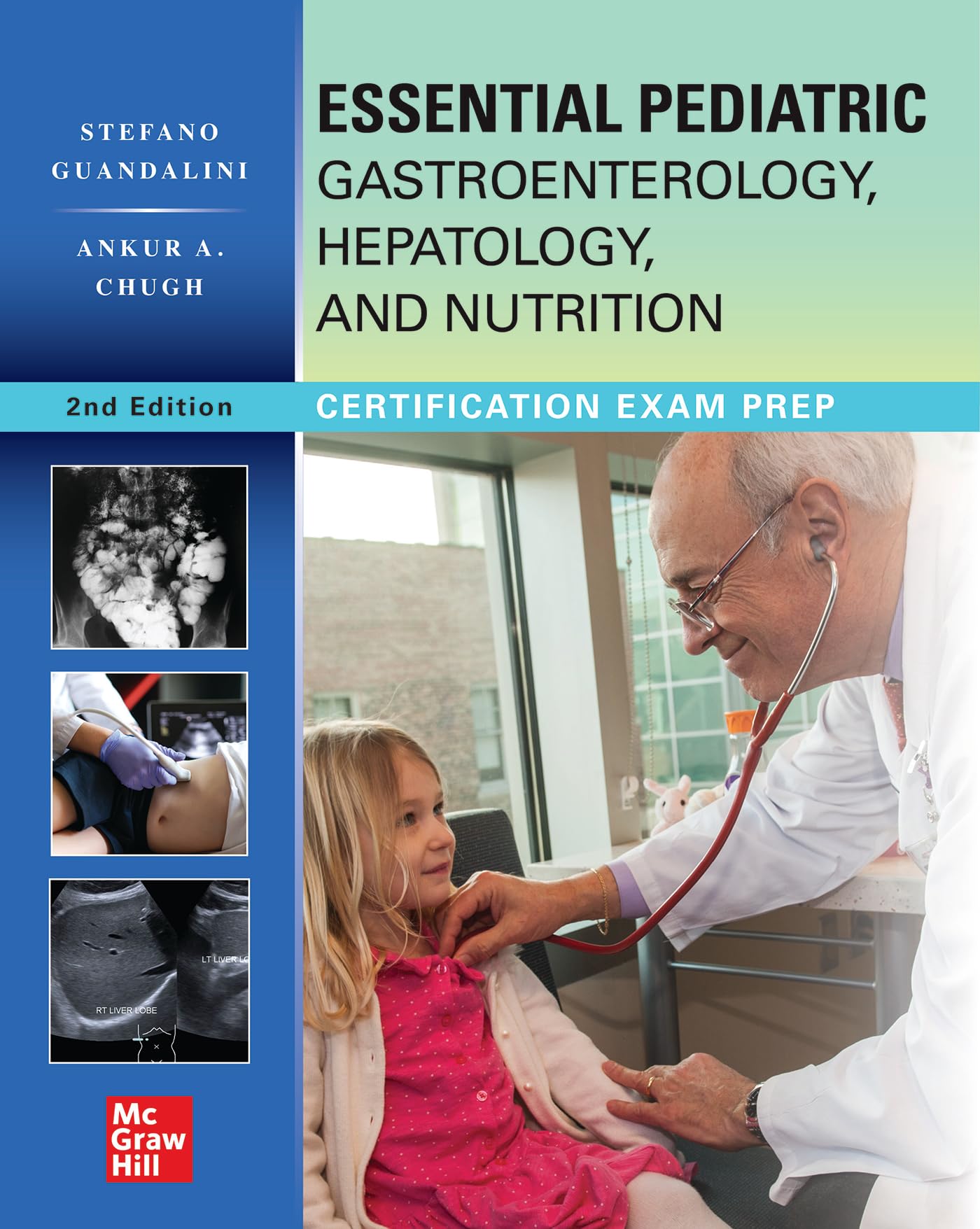 Essential Pediatric Gastroenterology, Hepatology and Nutrition: Certification Exam Prep