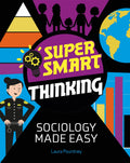 Sociology Made Easy (Super Smart Thinking)