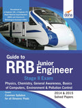Guide To Rrb Junior Engineer Stage Ii Exam  Physics, Chemistry, General Awareness, Basics Of Computers, Environment & Pollution