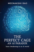 The Perfect Cage an AI Paradox: Inner Awakening in an AI world