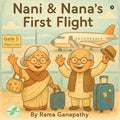 Nani and Nanas First Flight