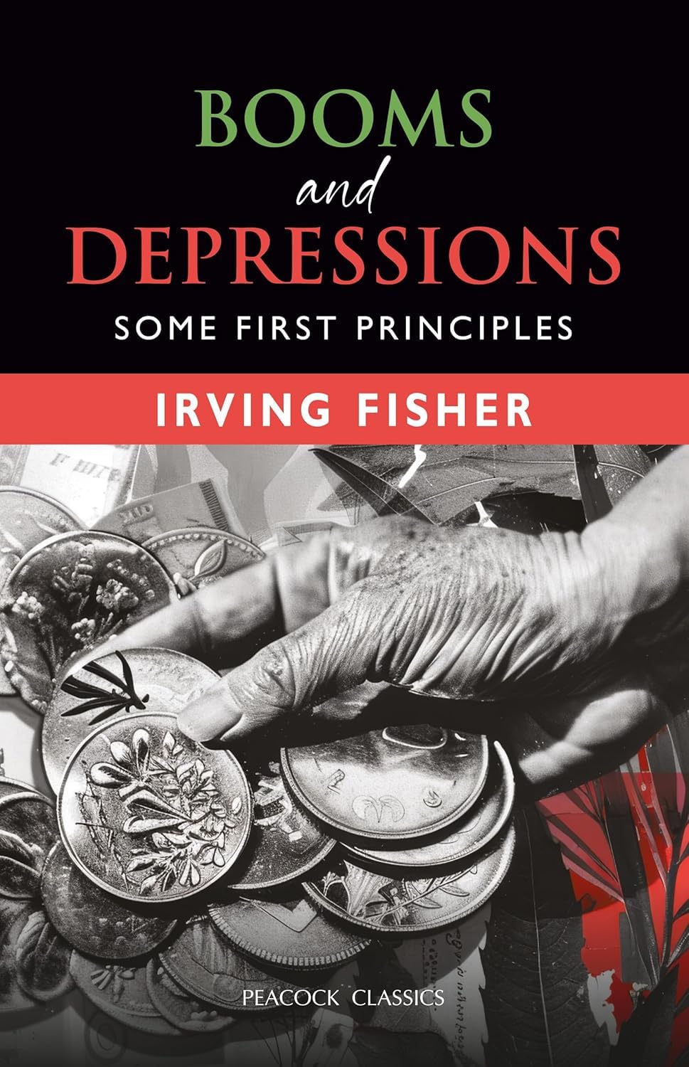 Booms and Depressions: Some First Principles