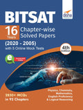 Bitsat 16 Years ChapterWise Solved Papers (2020  2005) With 5 Online Mock Tests 4Th Edition