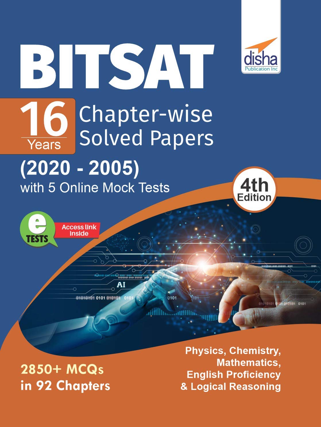 Bitsat 16 Years ChapterWise Solved Papers (2020  2005) With 5 Online Mock Tests 4Th Edition