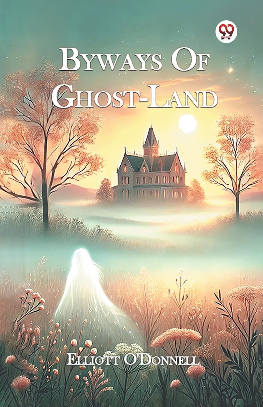 Byways Of GhostLand