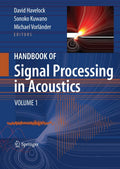 Handbook of Signal Processing in Acoustics(2 vol set)