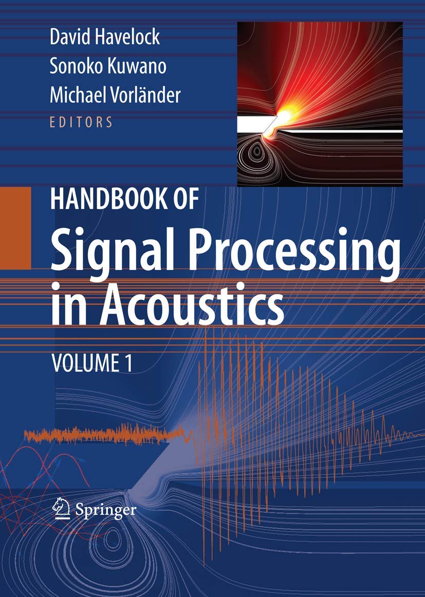 Handbook of Signal Processing in Acoustics(2 vol set)