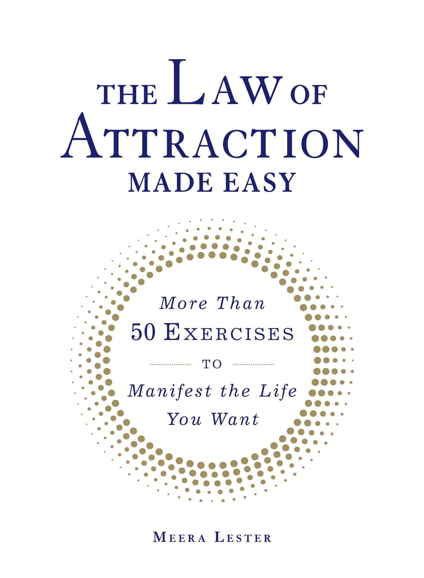 The Law of Attraction Made Easy: More Than 50 Exercises to Manifest the Life You Want (Made Easy Series)