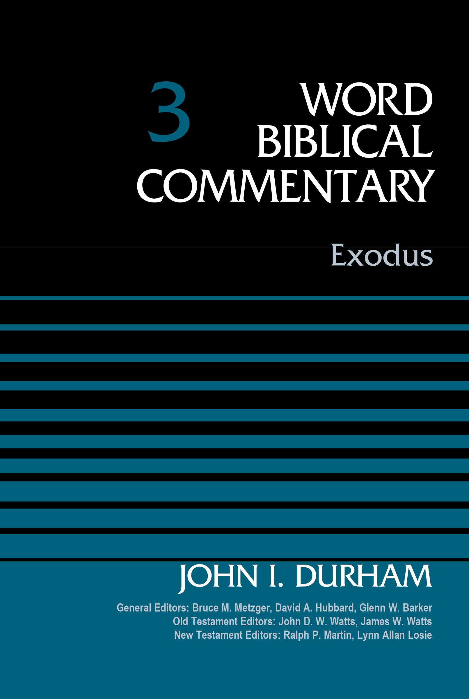 Exodus, Volume 3 (3) (Word Biblical Commentary)