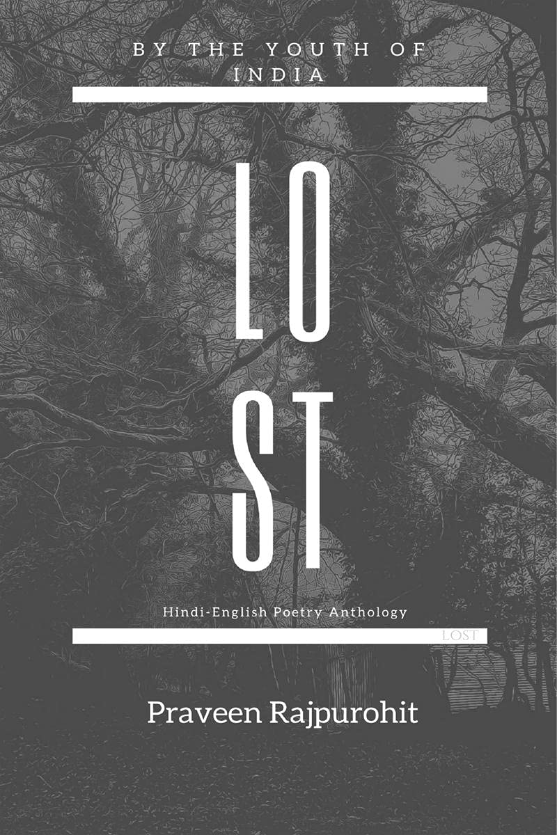 Lost : Hindi  English Poetry Anthology