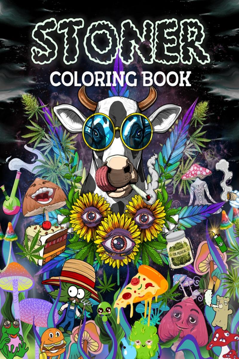 Stoner Coloring Book: 50 Adult Coloring Illustrations For Stress Relief and Relaxation