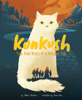 Kunkush: The True Story of a Refugee Cat (Encounter: Narrative Nonfiction Picture Books) (Encounter: Encounter)
