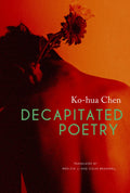 Decapitated Poetry (The Pride List)