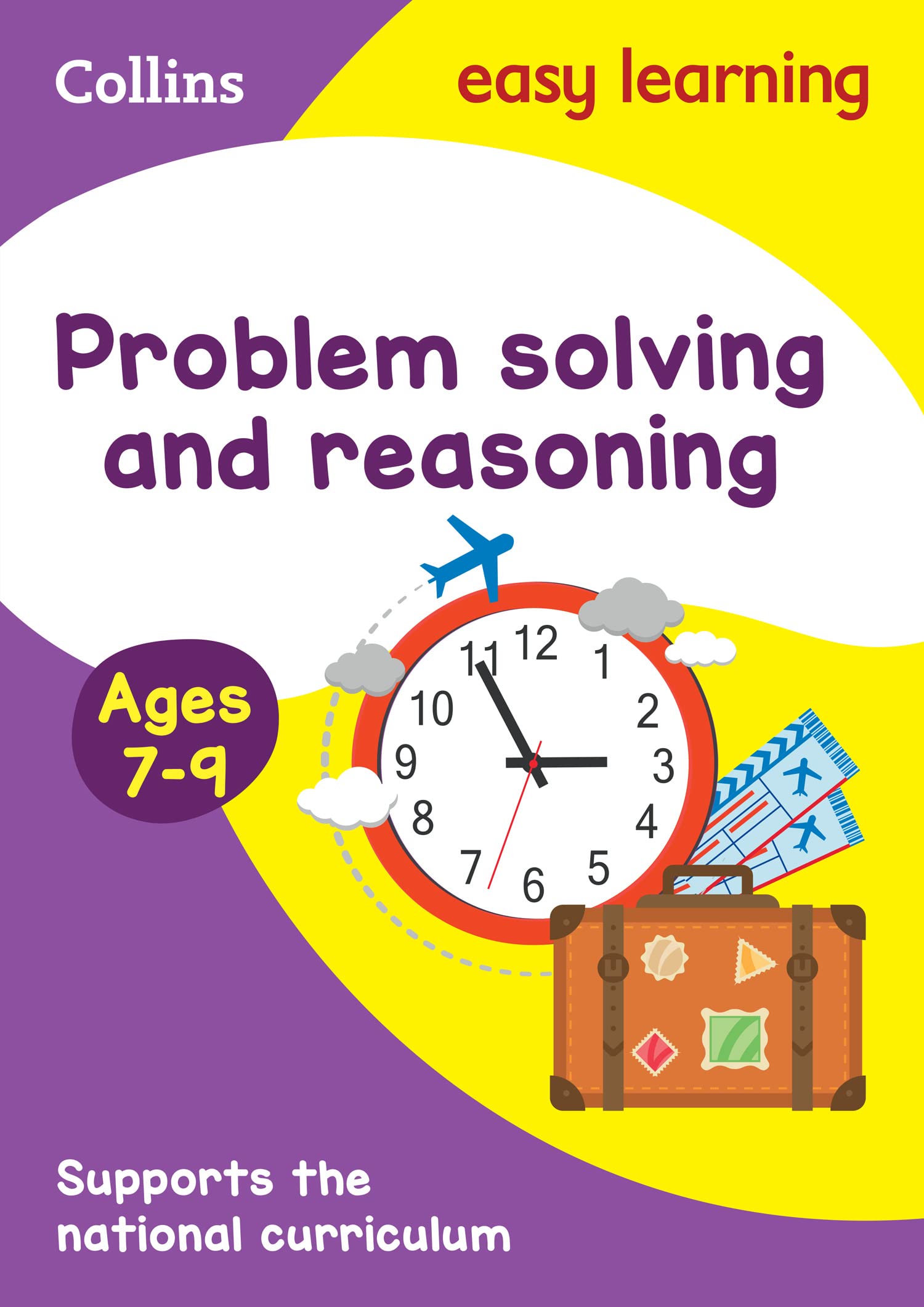 Collins Easy Learning KS2  Problem Solving and Reasoning Ages 79