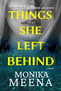 Things She left Behind : An absolutely jawdropping psychological thriller