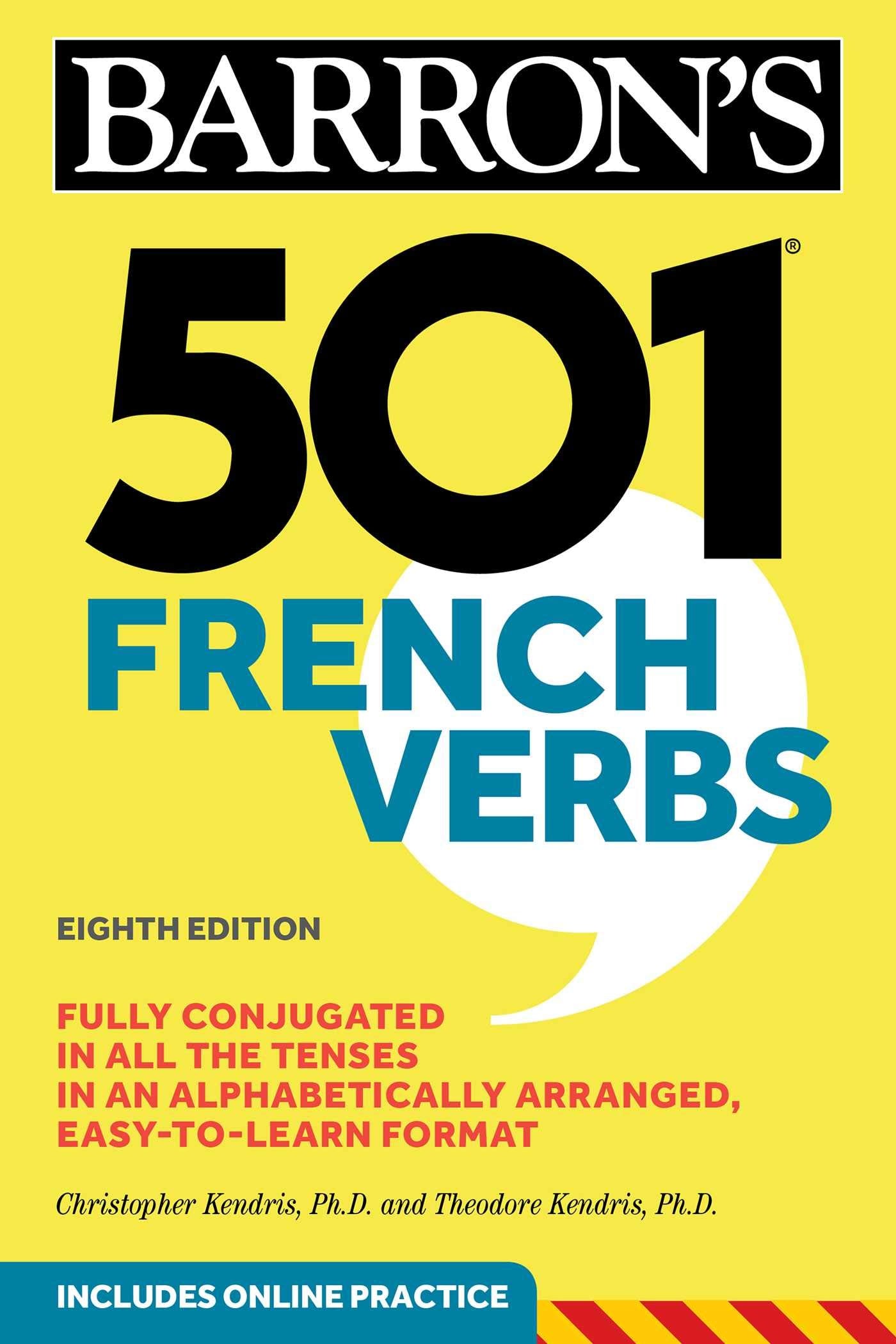 501 French Verbs, Eighth Edition (Barrons 501 Verbs)