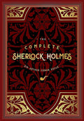 The Complete Sherlock Holmes (Volume 2) (Timeless Classics, 2)