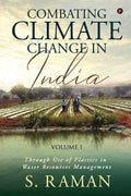 Combating Climate Change In India: Through Use Of Plastics In Water Resources Management