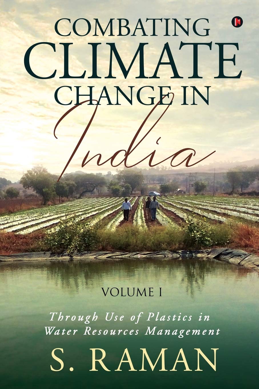 Combating Climate Change In India: Through Use Of Plastics In Water Resources Management