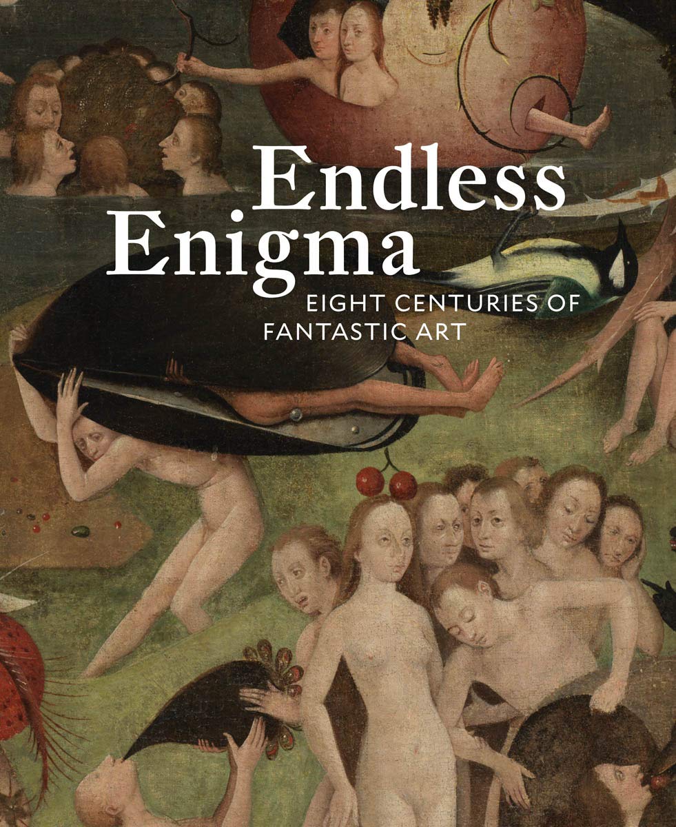 Endless Enigma: Eight Centuries Of Fantastic Art